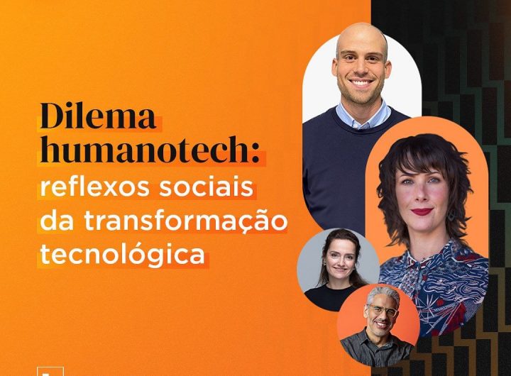 Dilema humanotech e os reflexos sociais da transformação tecnológica