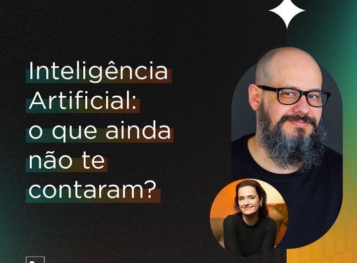 Inteligência Artificial: O que ainda não te contaram